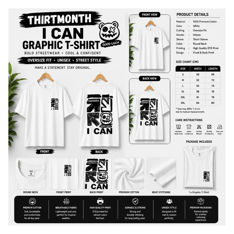 THIRTMONTH I CAN Graphic T-Shirt