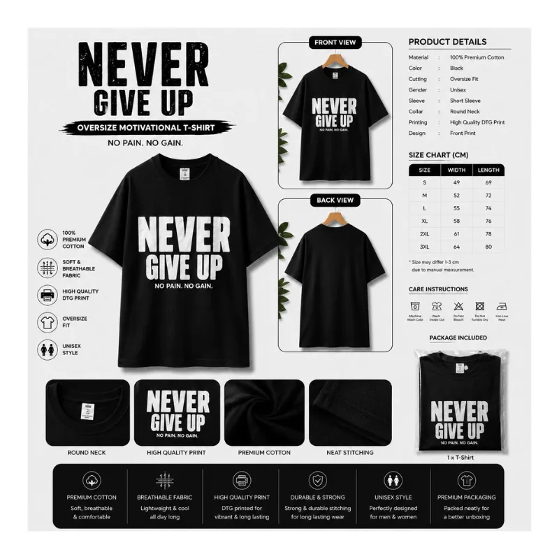 NEVER GIVE UP Oversize Graphic T-Shirt