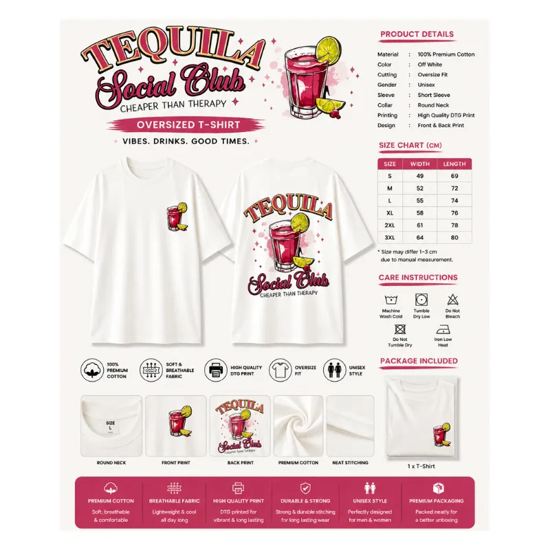 Tequila Social Club Oversized T-Shirt