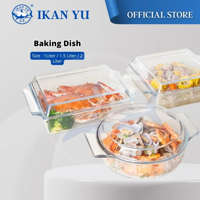 YU Online - Bekas Bakar Kaca Tahan Haba bulat atau segi empat / Round & Rectangular Tempered Glass Casserole Baked Dish