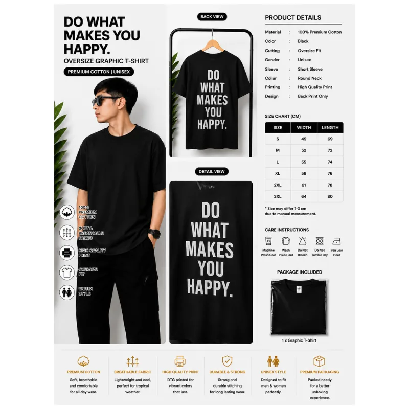 Do What Makes You Happy Oversize T-Shirt
