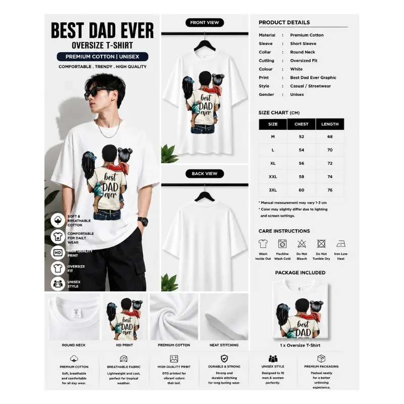 BEST DAD EVER OVERSIZE T-SHIRT